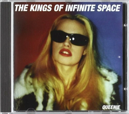 Kings of Infinite Space Queenie (1998)  [CD] - Bild 1 von 1