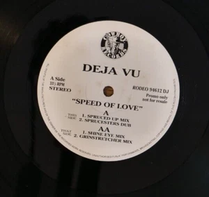 Déjà Vu – Speed Of Love - 12" Single Vinyl RODEO 94612 DJ - Picture 1 of 4