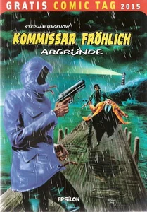 Comic - Vom Gratis Comic Tag 2015 - Komissar Fröhlich - deutsch - Bild 1 von 1