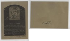 1981-89 Metallic Hall of Fame Plaques 1983 Fred Clarke HOF