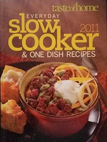 Everyday Slow Cooker  One Dish Recipes (Taste of Home) - Hardcover - VERY GOOD - Image 1 of 1