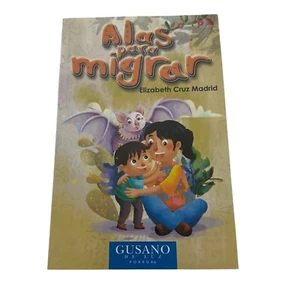 Alas para Migrar Elizabeth Cruz Madrid Paperback Spanish Ed - Picture 1 of 4
