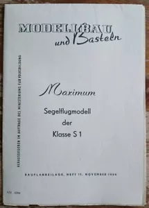 Modellbau und Basteln Plan Segelflugmodell Maximum Klasse S1 DDR Gebraucht - Bild 1 von 1
