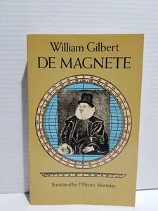 De Magnete by William Gilbert (1991, Trade Paperback) - Picture 1 of 7