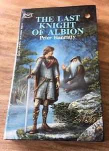 Arthurian novel by Peter Hanratty - Last Knight of Albion - Bild 1 von 1