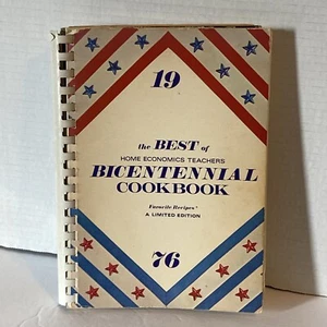 Vintage Cookbook: BEST of Home Economics Teachers Bicentennial Cookbook 1976 - Imagen 1 de 11