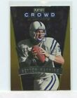 Peyton Manning 1999 Playoff Prestige Exp Crowd Pleasers Insert Card