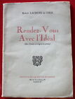 EO 1953, Envoi Auteur : Robert Lacroix de l'Isle / Rendez-vous avec l'Idéal