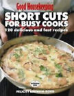 Short Cuts For Busy Cooks Hardcover Felicity Barnum Bobb