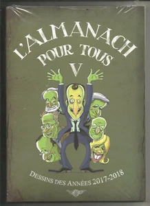 L'Almanach pour tous V - Dessins des années 2017- 2018 - Foto 1 di 1