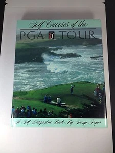 Golf Courses Of The PGA Tour By George Pepper HC 1986 - Picture 1 of 1