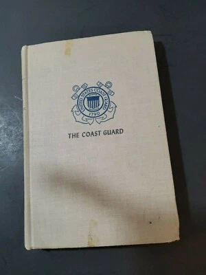 The Coast Guard Revised Edition 1962 Glenn Paxton - Image 1 of 4