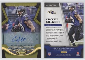 2016 Certified Mirror Signatures Gold /25 Crockett Gillmore #M-CGM Auto