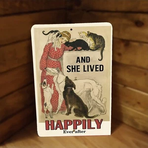 Dama con gatos y perros - Vivió feliz para siempre 12"x8" póster de metal arte de pared - Imagen 1 de 2