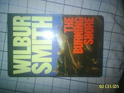 The Burning Shore by Smith, Wilbur Hardback Book The Cheap Fast Free Post - Image 1 of 2