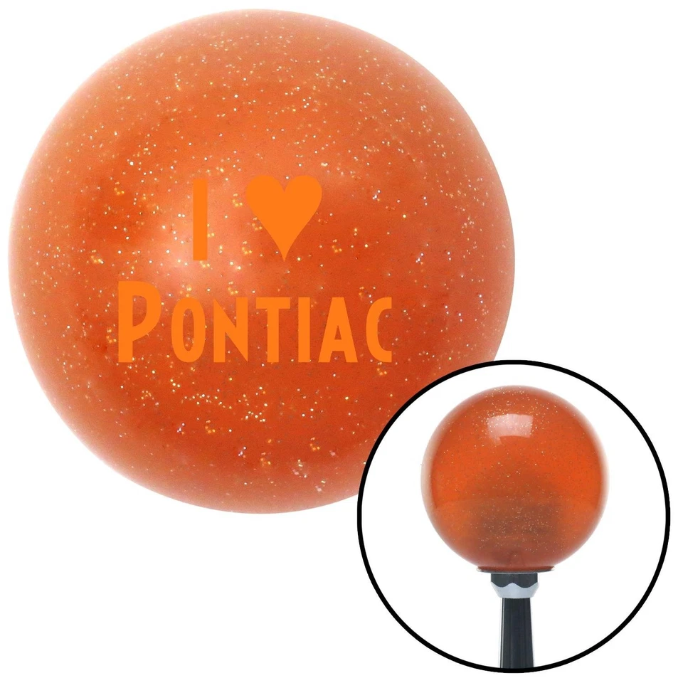 Orange I <3 PONTIAC Orange Metal Flake Shift Knob w/ M16x1.5 Insert Shifter - Image 1 of 4