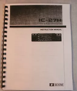 Icom IC-27H Instruction Manual - Premium Card Stock & Protective Covers! - Picture 1 of 1