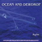 Ageha Ocean and Dewdrop (CD) Album