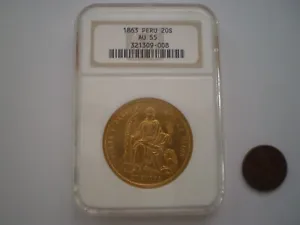 1863 PERU LIMA 20 SOLES = 8 ESCUDOS REPUBLIC GOLD  32 Grs. COIN NGC -AU55 - Picture 1 of 20