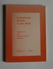 1700913- Lutherische Kirche der Welt - Jahrbuch des Martin Luther-Bundes 1976 Fo