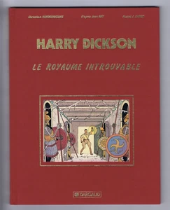 HARRY DICKSON LE ROYAUME INTROUVABLE TT 750 ex. n° + signé DARGAUD 1994 - Foto 1 di 4