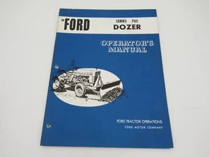 Ford Serie 705 Dozer Blade Manual de Operador - Imagen 1 de 3