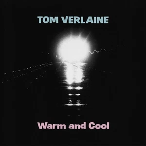 Tom Verlaine Warm and Cool (Vinyl) 12" Album Coloured Vinyl - Picture 1 of 1