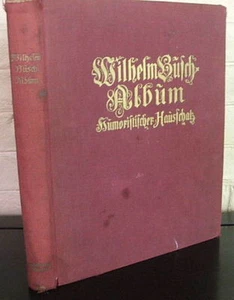 Wilhelm Busch Album. Humoristicher Hausschatz. Mit 1500 Bildern - Picture 1 of 5