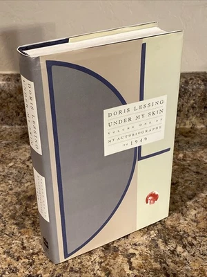 Under My Skin SIGNED Doris Lessing - Auto Vol. I - 1st Prt / 1st Ed Near Fine HC - Image 1 of 4