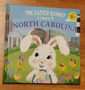 The Easter Bunny Is Coming to North Carolina by Eric James: New - Picture 1 of 2