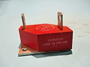 NEW GE GENERAL ELECTRIC V575HE550 VARISTOR METAL OXIDE - Picture 1 of 1