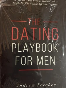 The Dating Playbook For Men: A Proven 7 Step System To Go From Single To The Wom - Imagen 1 de 1