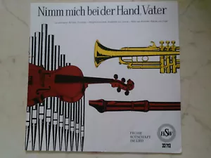 NIMM MICH BEI DER HAND, VATER *60er Jahre CHRISTLICHE VINYL LP*NM*HSW LABEL* - Bild 1 von 4
