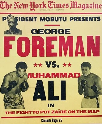 1974 GEORGE FOREMAN Vs. MUHAMMAD ALI Boxing POSTER STYLE COVER NEW YORK TIMES - Image 1 of 3