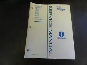 New Holland 455D 555D 575D 655D 675D Backhoe Loader Service Manual Section 11 - Picture 1 of 6