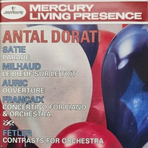 Dorati conducts Satie, Milhaud, Auric+2 Mercury Living Presence CD 434 335-2 USA - Picture 1 of 5