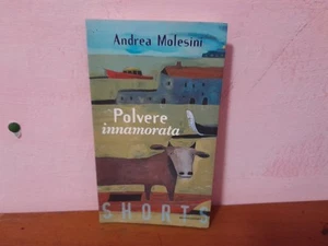 ANDREA MOLESINI - POLVERE INNAMORATA - Foto 1 di 1