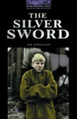 Oxford Bookworms 4. Silver Sword by Varios Autores - Image 1 of 1