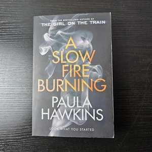 A Slow Fire Burning by Paula Hawkins (Large Paperback) - Picture 1 of 3