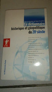 Le dictionnaire historique et géopolitique du 20e siècle - Cordellier - 2007 - Imagen 1 de 1