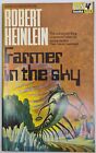 1967 ROBERT A HEINLEIN, FARMERS IN THE SKY. PAN SCIENCE FICTION BOOKS.