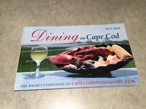Dining on Cape Cod 2011-2012 - Promotional Restaurant Booklet - FREE SHIP - Imagen 1 de 3