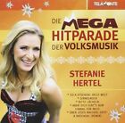 Hertel,Stefanie Mega Hitparade der Volksmusik (CD)