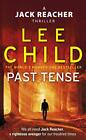 Past Tense: (Jack Reacher 23), Child, Lee