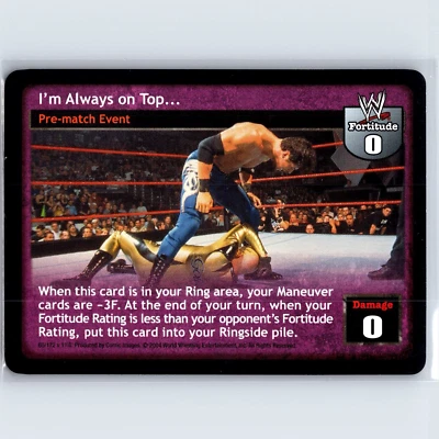 Comic Images WWE Raw Deal Trading Card Game I'm Always on Top... 60/172 - Image 1 of 2