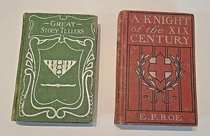 A Knight Of The XIX Century. E. P. Roe, Copyright 1877 and Great Story Tellers  - Picture 1 of 5