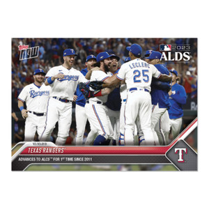 2023 Topps Now #991 Texas Rangers Advance to ALCS - Presale