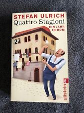 Stefan Ulrich - Quattro Stagioni (Ein Jahr in Rom, Roman, Taschenbuch)