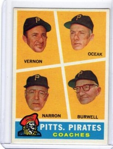 1960 Topps #467 Pirates Coaches/Mickey Vernon/Frank Oceak/Sam Narron/Bill Burwel