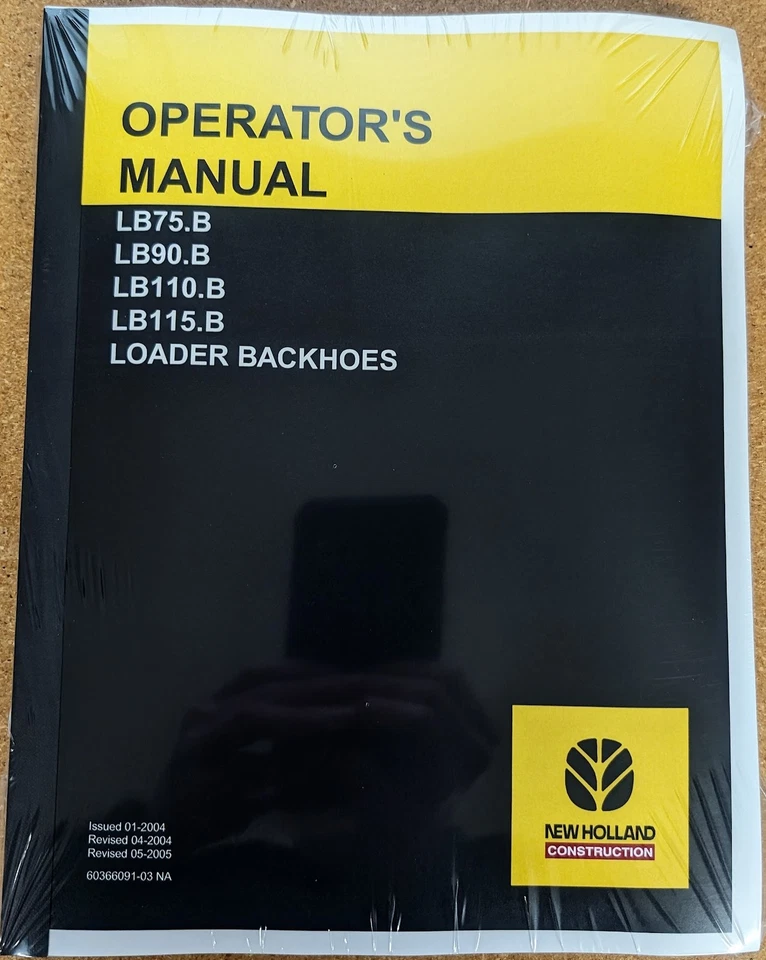 New Holland LB75.B, LB90.B, LB110.B, LB115.B Backhoe Owners Operators Manual - Image 1 of 1